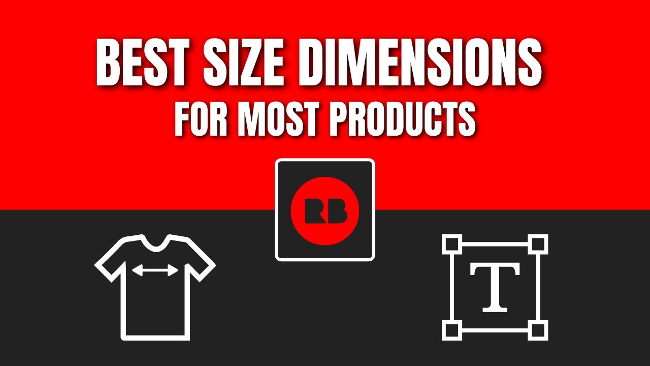 Best Size Dimensions for Most Redbubble Products (Redbubble Tips and Tricks)