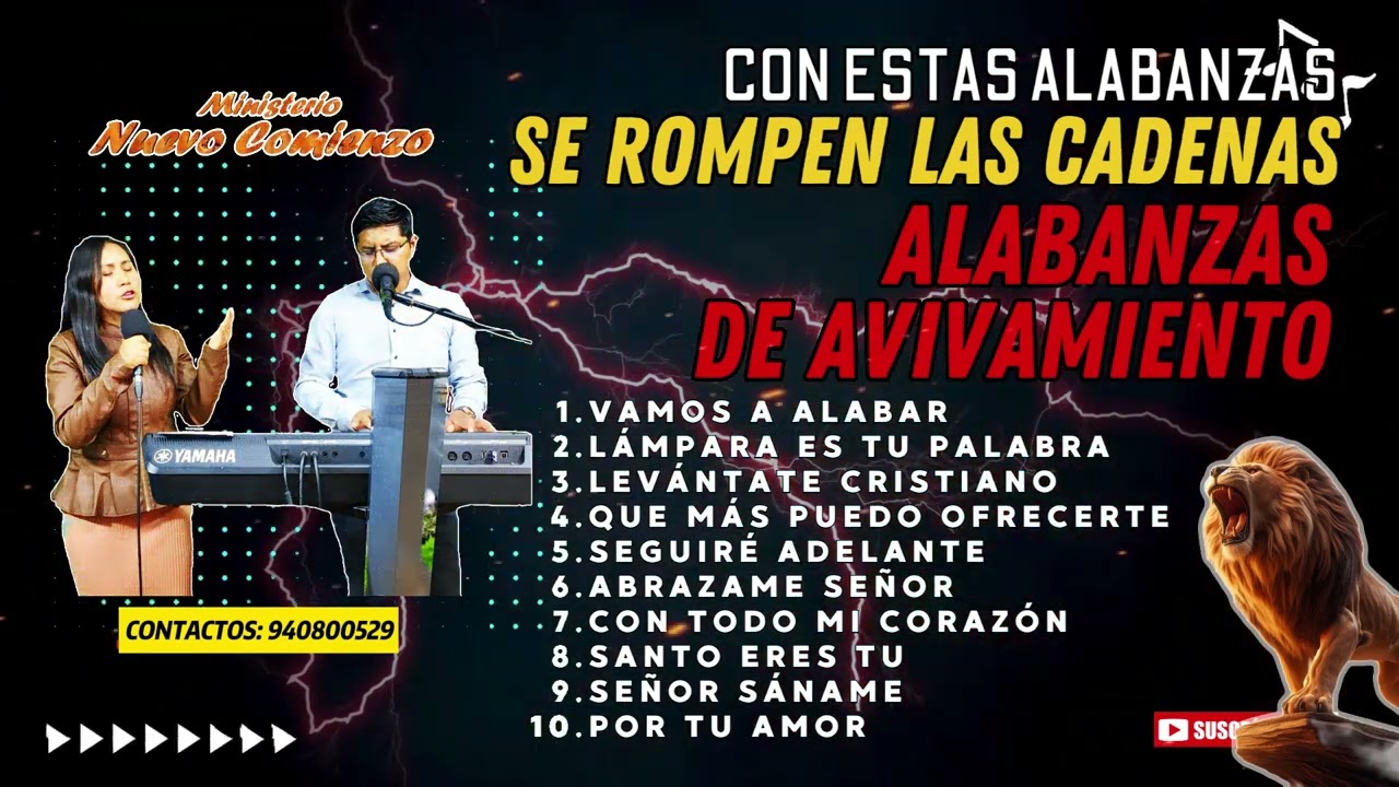CON ESTÁS ALABANZAS SE ROMPEN LAS CADENAS | ALABANZAS DE AVIVAMIENTO | Ministerio NUEVO COMIENZO