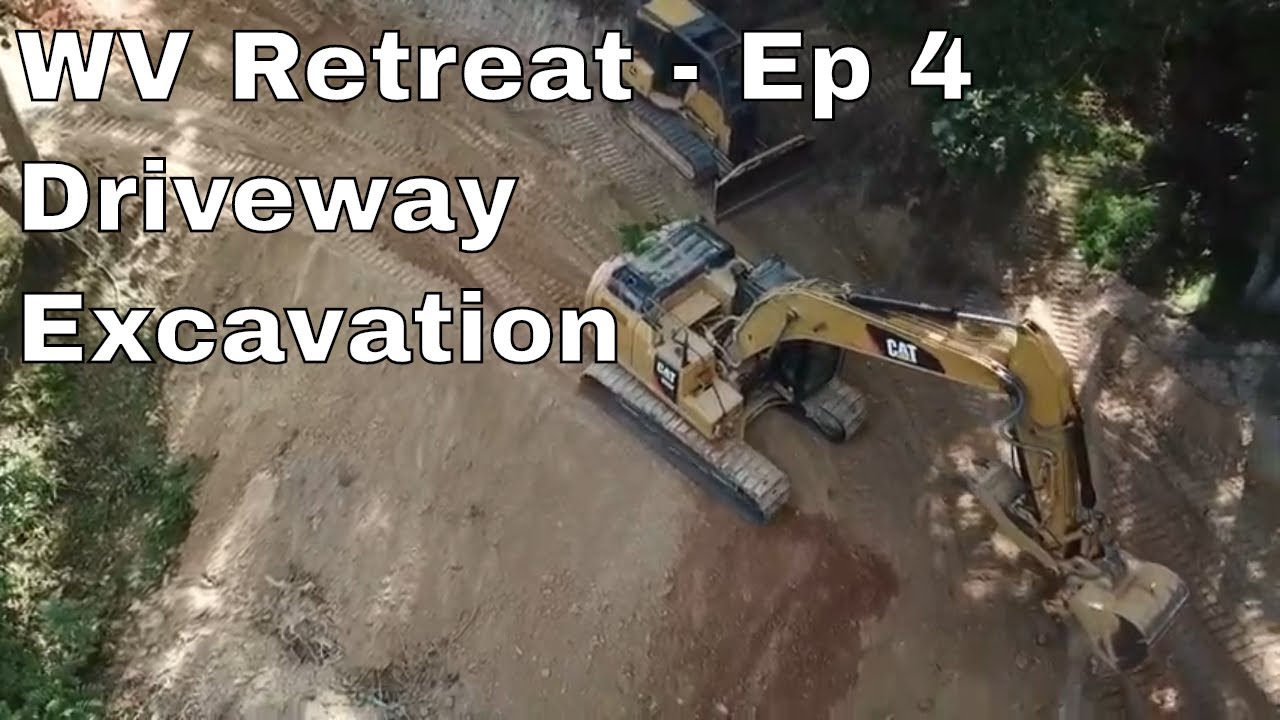 Excavating a Driveway on West Virginia Mountain | Ep 004