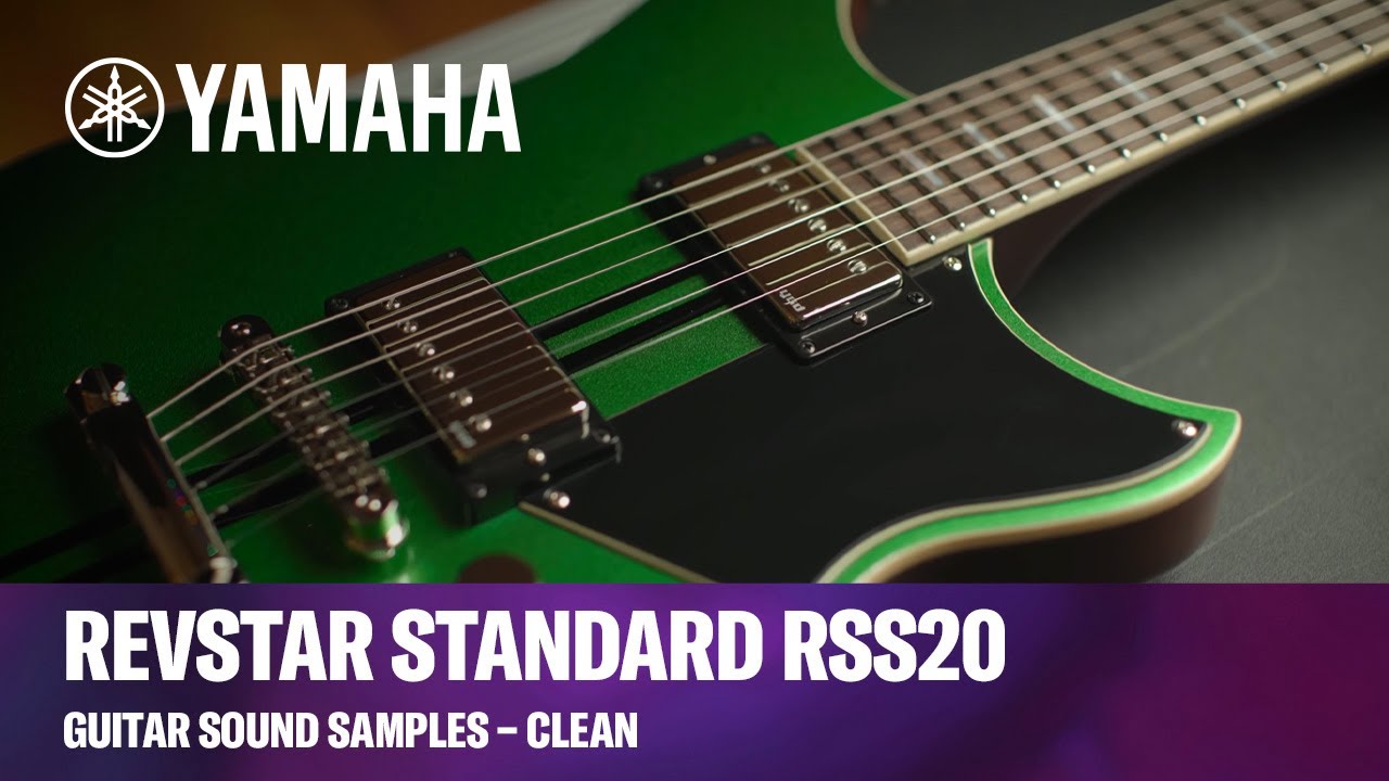Yamaha | Revstar Standard RSS20 | Guitar Sound Samples – Clean