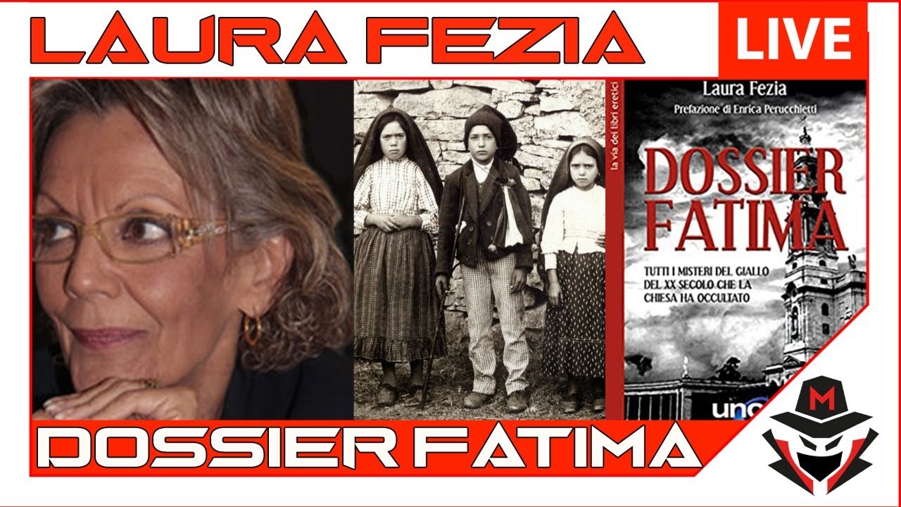 DOSSIER FATIMA : LAURA FEZIA LIVE