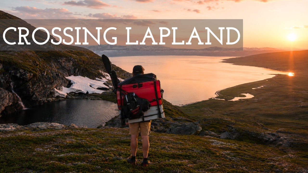 By Water and Land Across the Arctic Wildlands  (Extended Cut)
