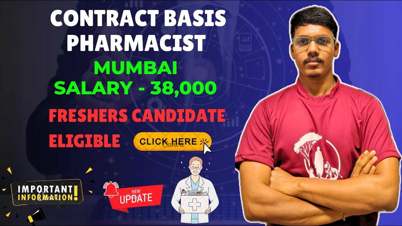 Contract basis pharmacist | Mumbai | salary 38,000 