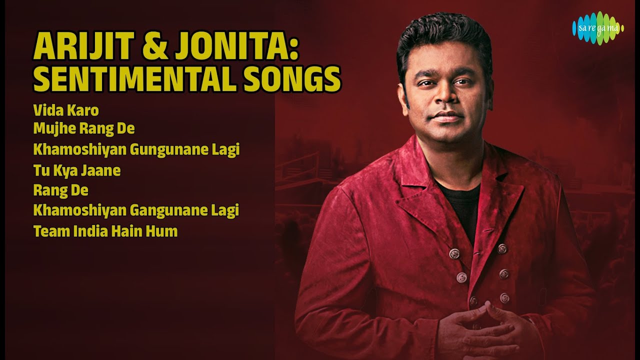 अरिजीत और जोनिता: भावपूर्ण नगमें | Arijit Singh Songs | Vida Karo | Mujhe Rang De