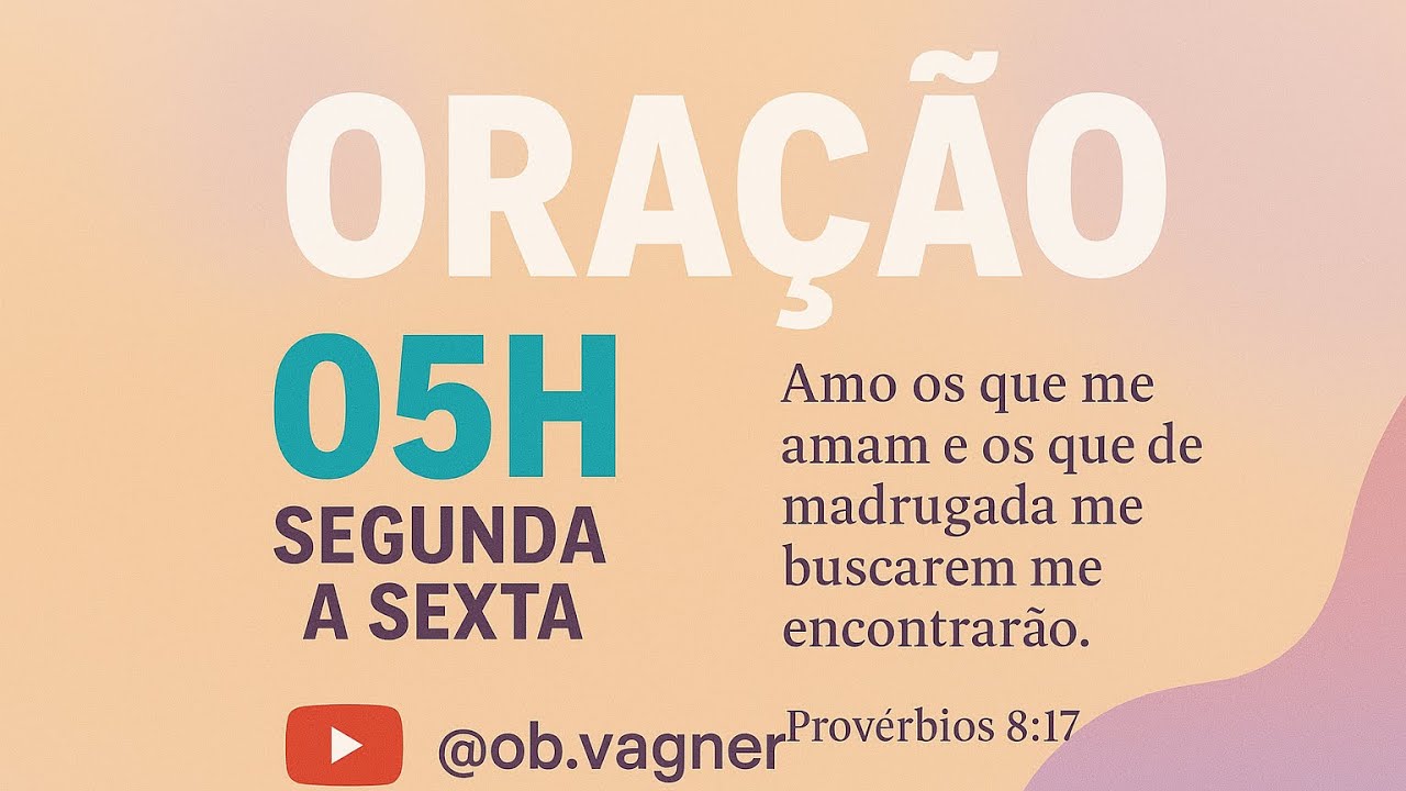 Oração das 05:00h (08.01.26)