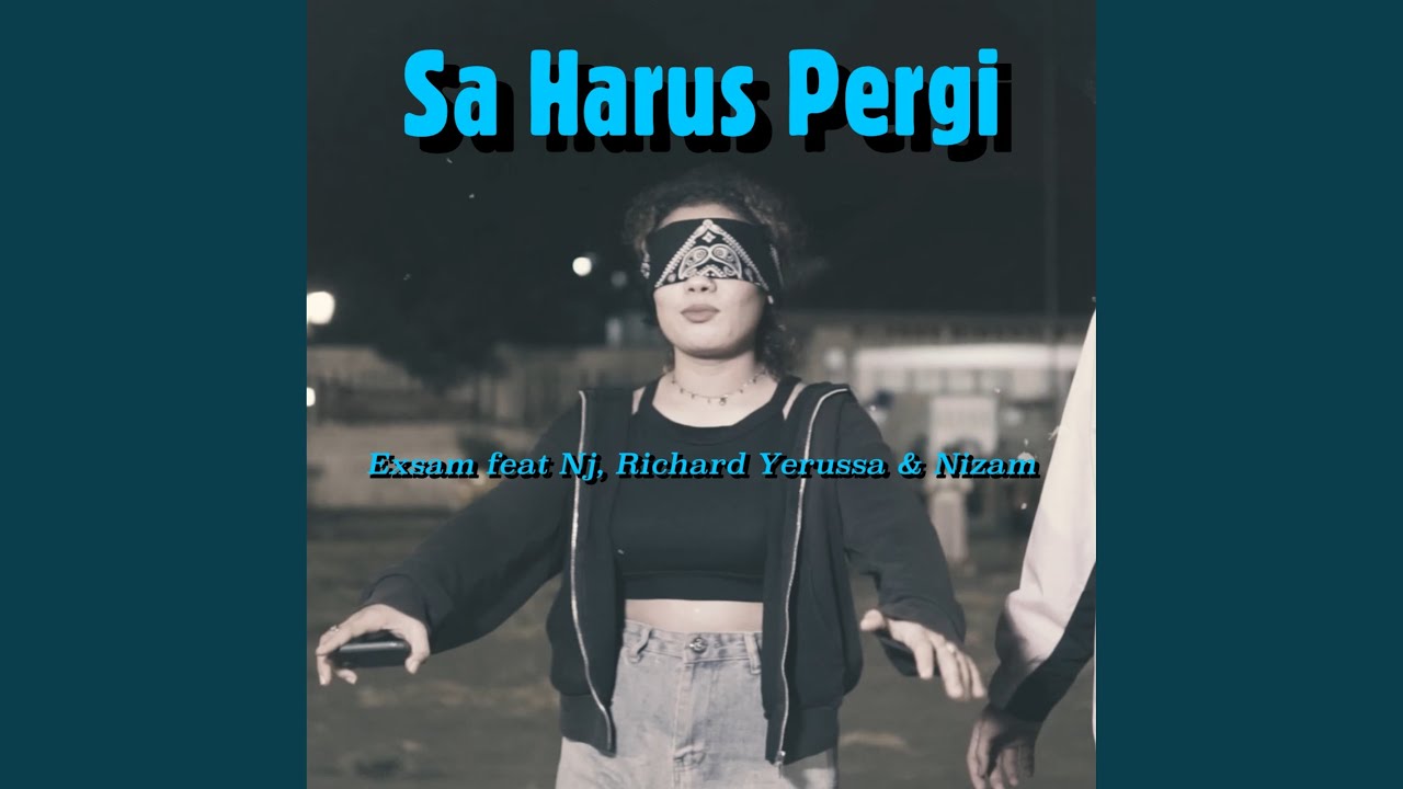 Sa Harus Pergi