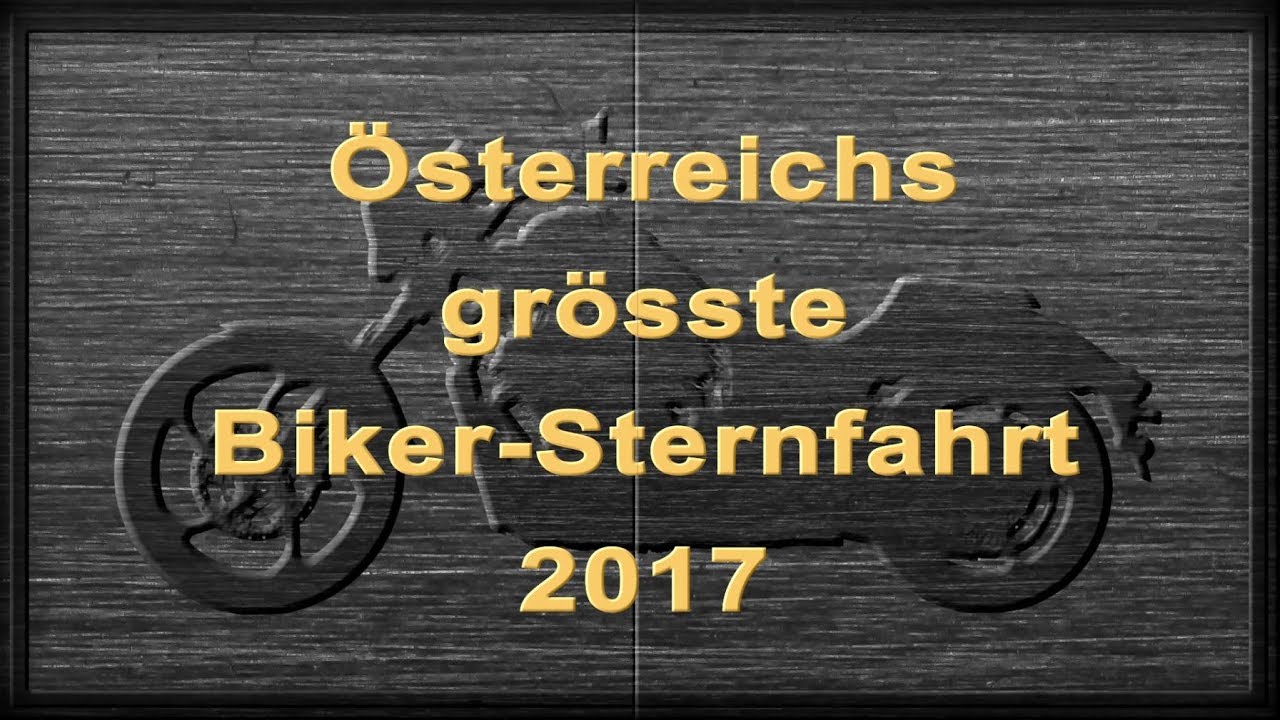 Biker Sternfahrt zum Sonntagberg , Österreichs größte Motorrad Sternfahrt 2017