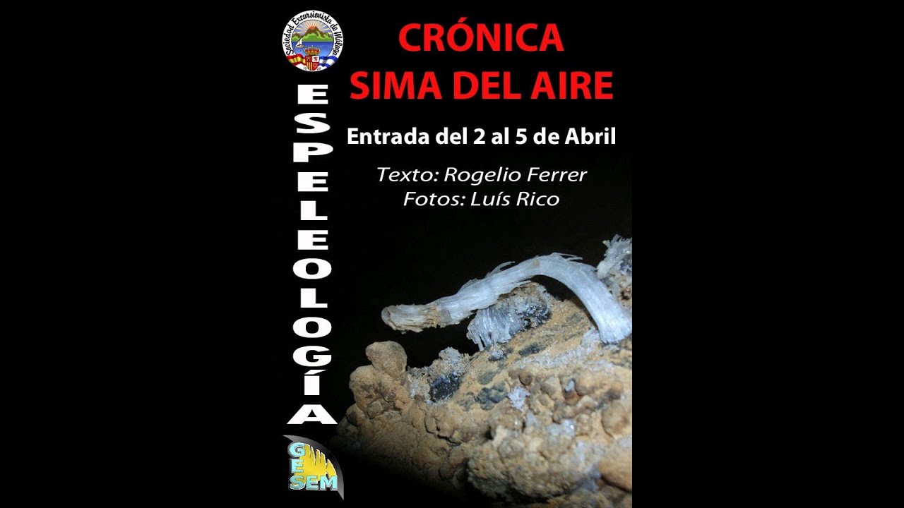 Sima Del Aire Sierra De Las Nieves y Zarzalones TVE  Al filo de lo imposible   2005