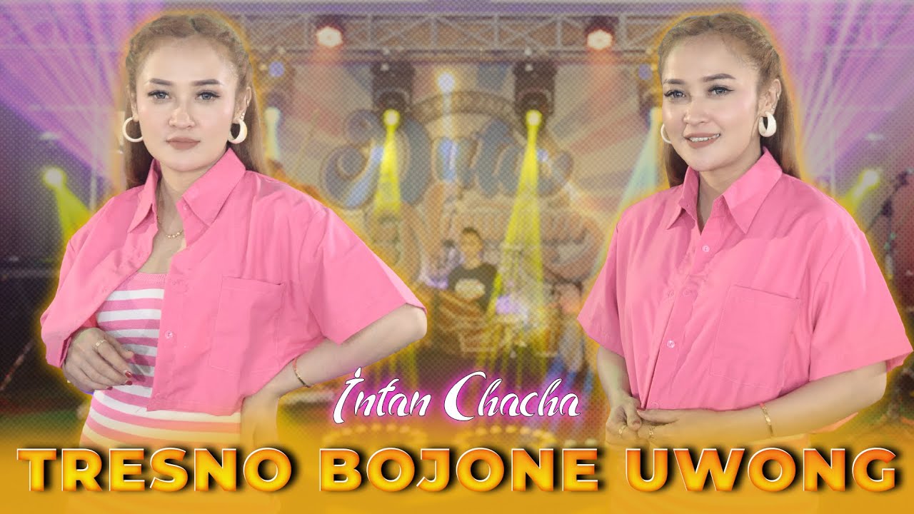 Intan Chacha - Tresno Bojone Uwong | Duta Nirwana Music [OFFICIAL]