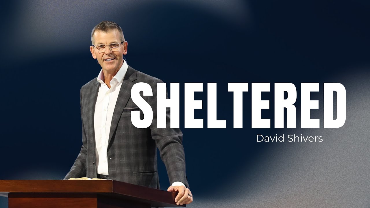 David Shivers | Sheltered | Prestonwood Baptist Church | Plano Campus