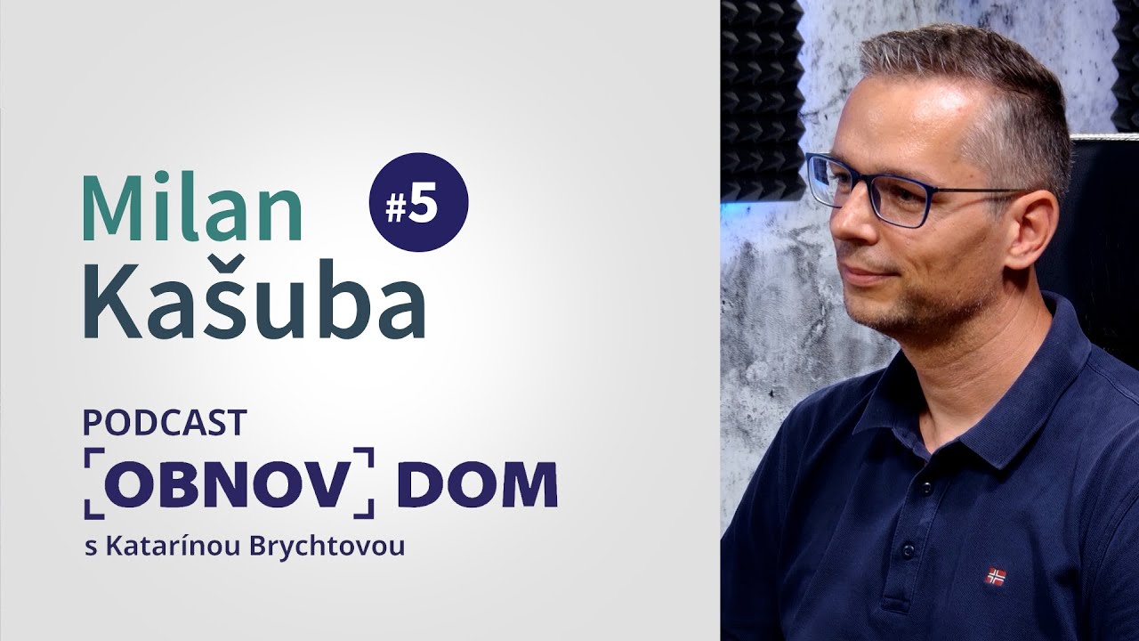 Podcast | Obnovdom #5 - Na čo myslieť pri obnove, aby ste nemuseli hasiť požiar?
