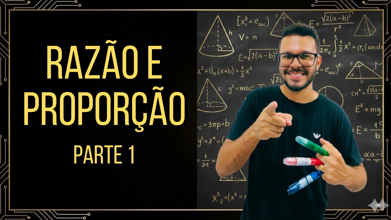 RAZÃO E PROPORÇÃO - Aula 01 - Escala