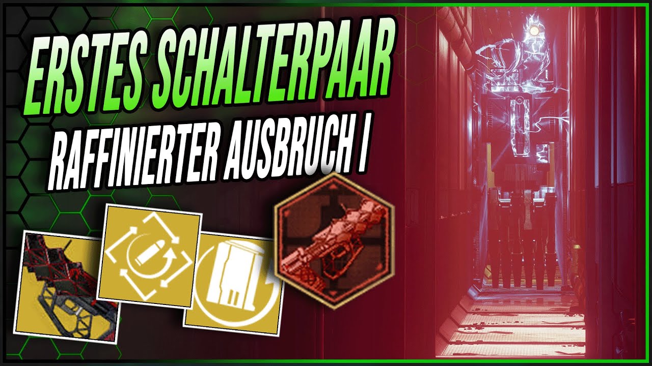 Erstes SCHALTERPAAR in Stunde Null // Raffinierter Ausbruch I - Destiny 2 | Lightfall