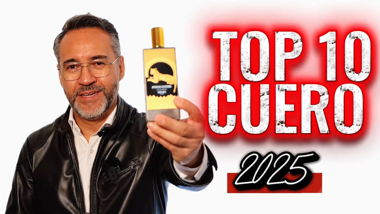 TOP 10 PERFUMES DE CUERO 2025