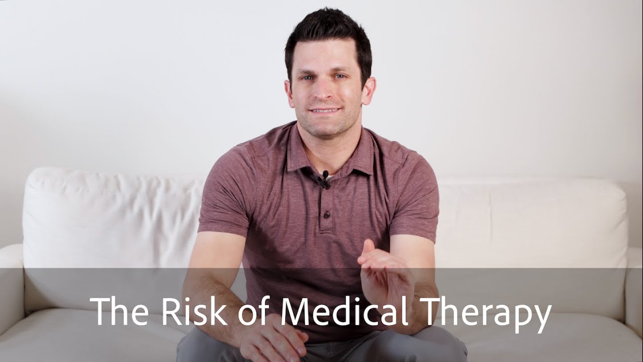 The Risk of Medical Therapy
