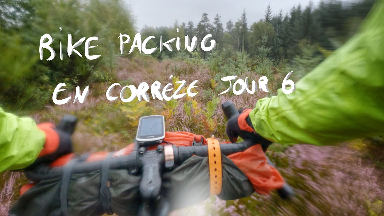 Corrézienne VTT en Gravel / Bike Packing en autonomie / Dernières journées 😥