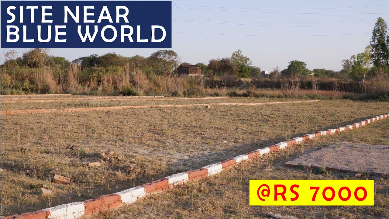 SITE NEAR BLUE WORLD | AT RS 7000
