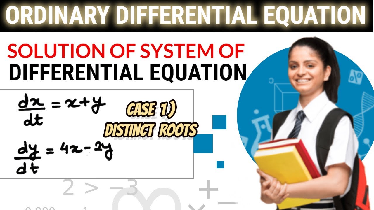 System of Differential equations | Distinct roots #differentialequation