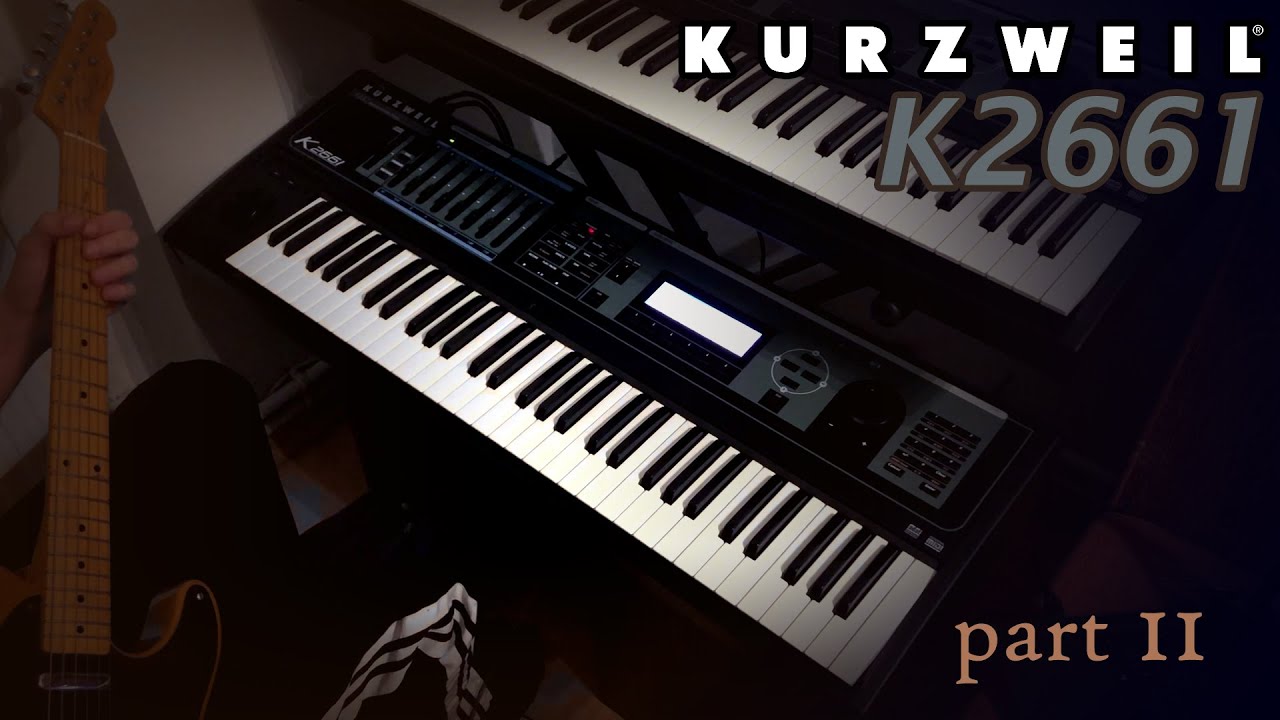 KURZWEIL K2661 [2] Custom Preset Patch Sounds Demo NO TALKING Sound Design KDFX Live Mode
