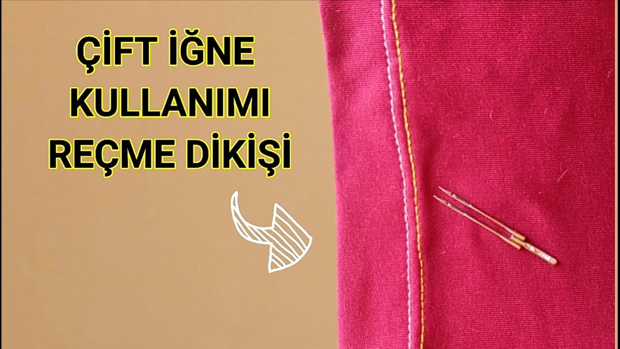 Çift iğne nasıl kullanılır/Çift iğne kullanımı/ Reçme dikşi nasıl yapılır?/Use of double needle