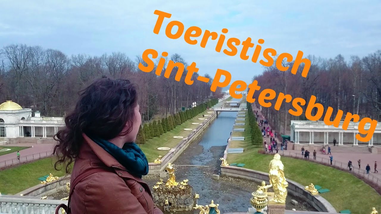 Dag 29-34 : Toeristisch Sint-Petersburg (Touristic Saint Petersburg)