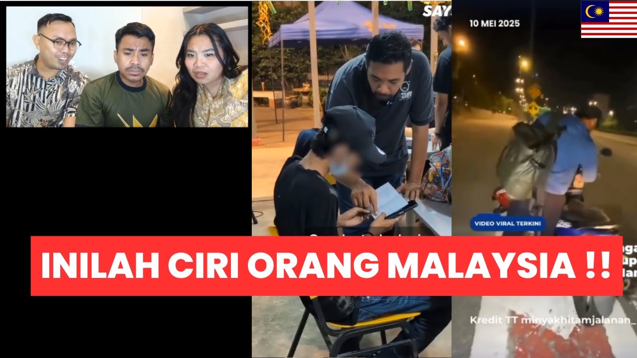 INILAH CIRI ORANG MALAYSIA !!
