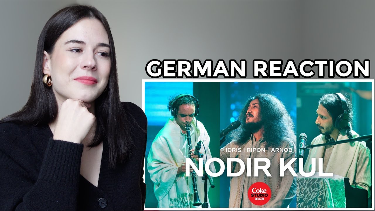 German Reaction | NODIR KUL | Idris X Ripon X  Arnob | Coke Studio Bangla | Season 2