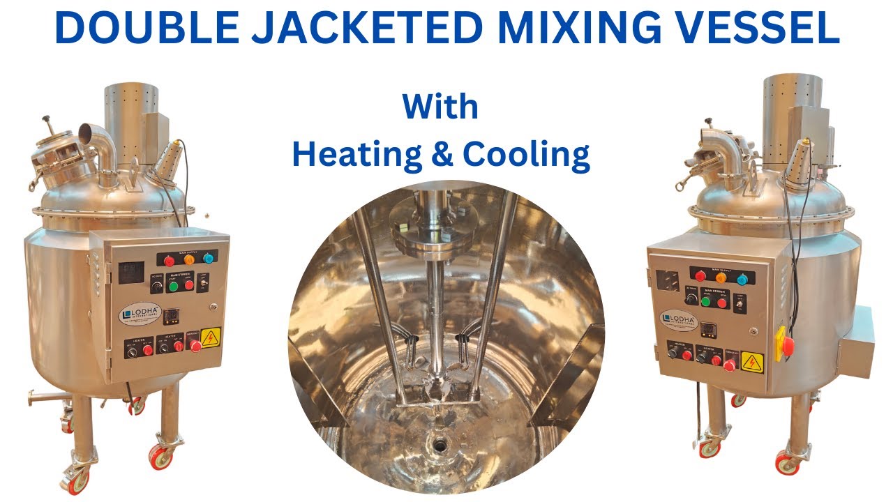 How Does the Double Jacketed Mixing Tanks Work?