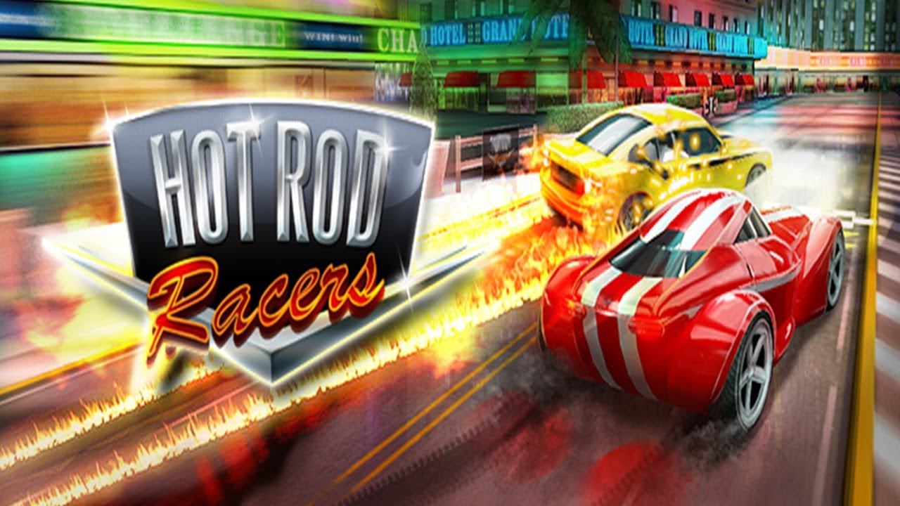 Hot Rod Racers - Universal - HD Gameplay Trailer