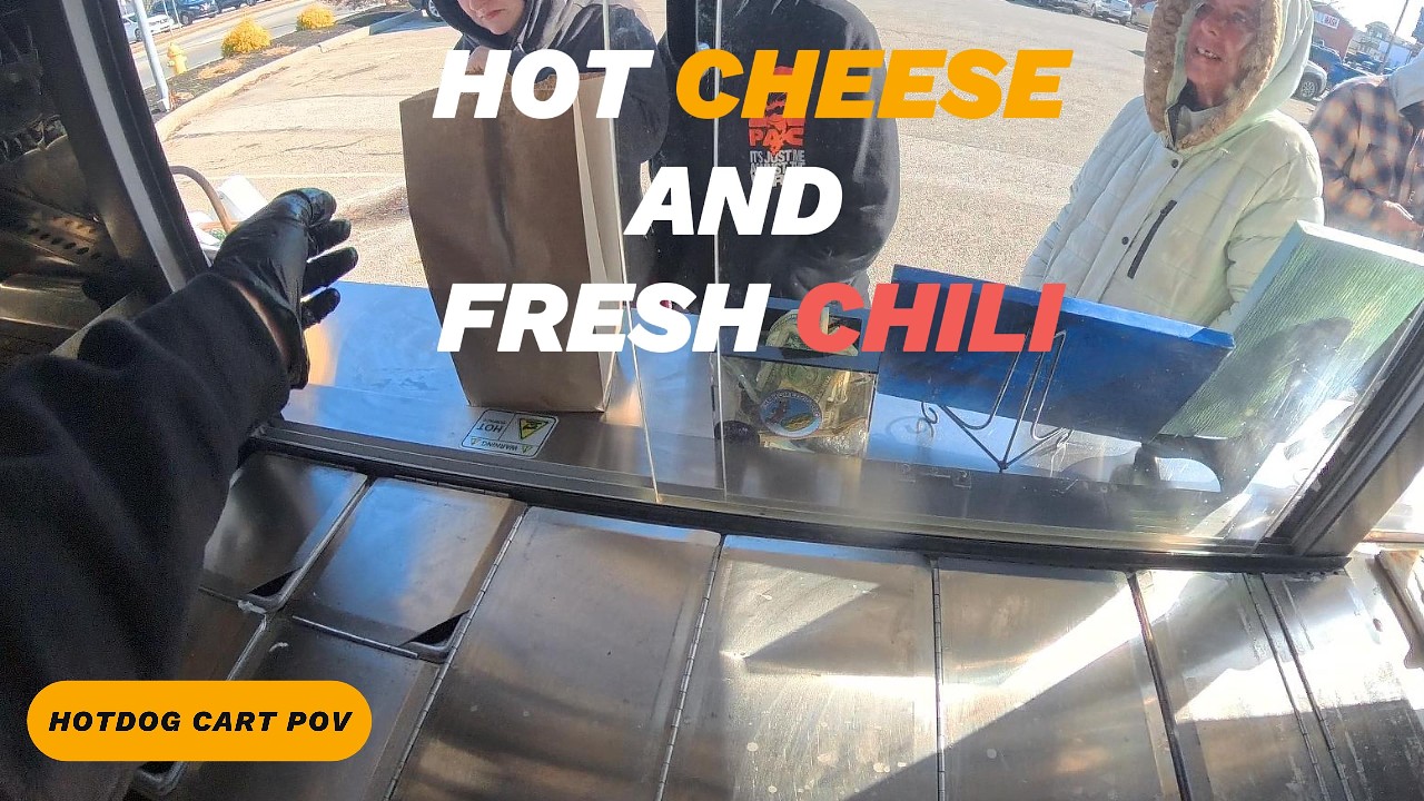 HotDog Cart POV : Hot Cheese and Fresh Chili!