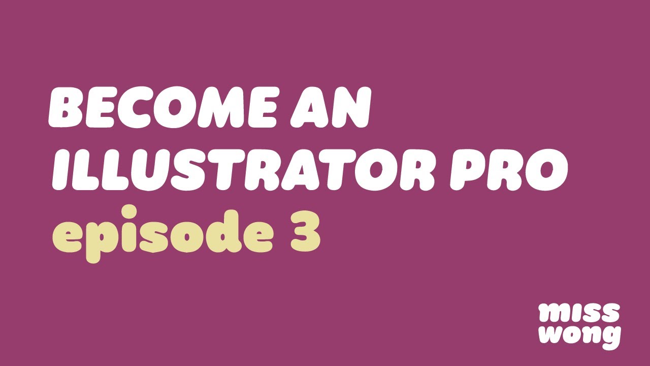 Become An Illustrator Pro in 7 DAYS | Episode 3 | MISS WONG