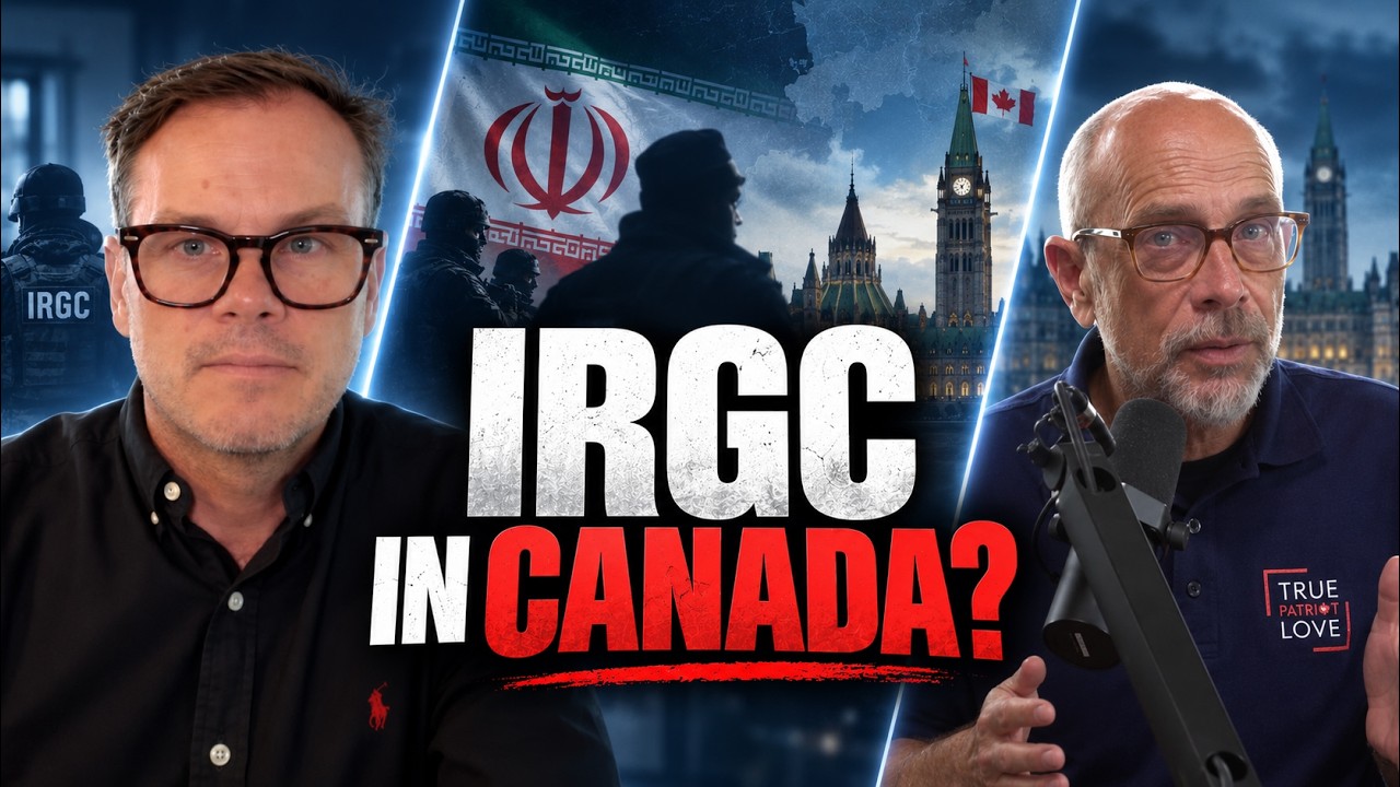 IRGC IN CANADA: Sam Cooper Reveals a National Security Threat Hiding in Plain Sight