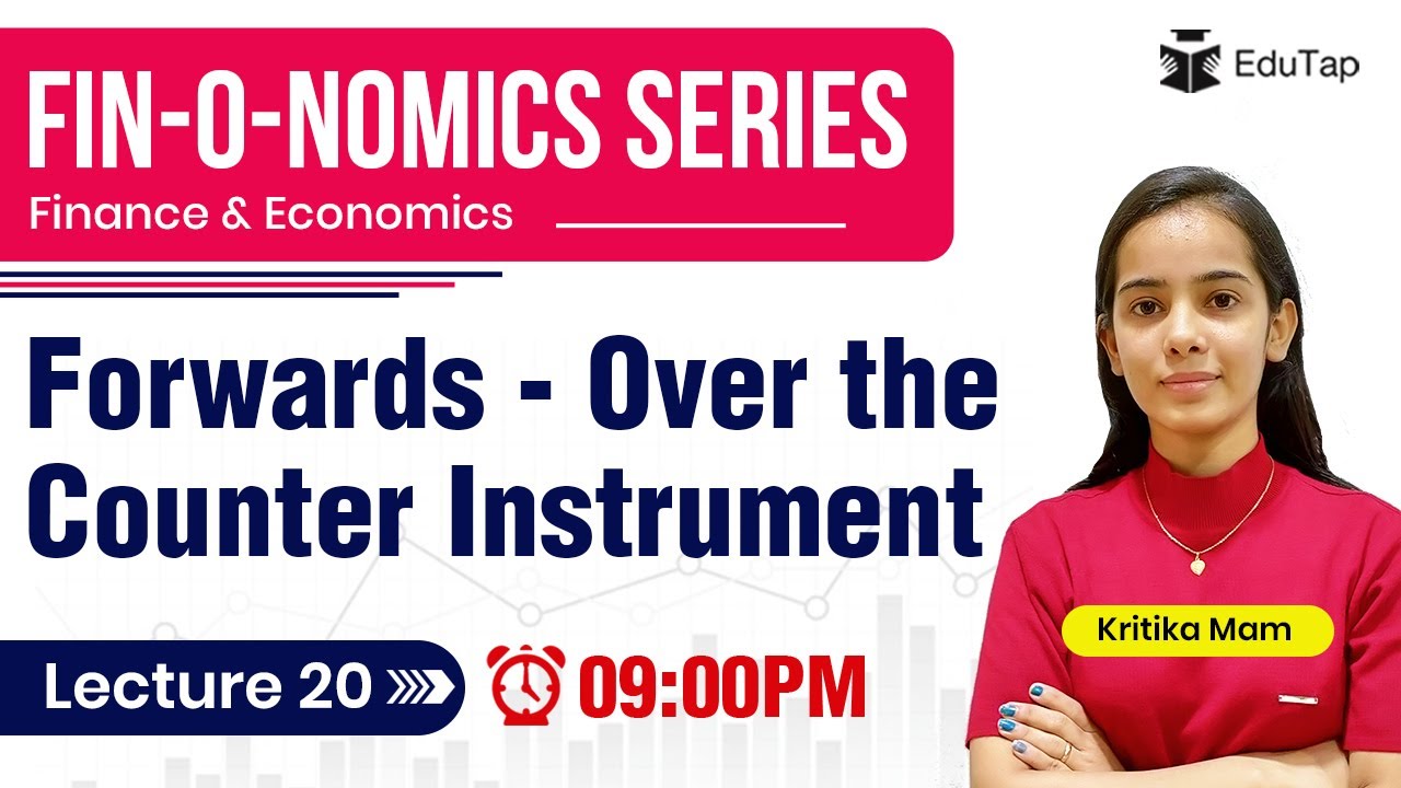 Introduction to Forward Contracts | RBI Grade B | NABARD Grade A | SEBI Grade A | ESI static