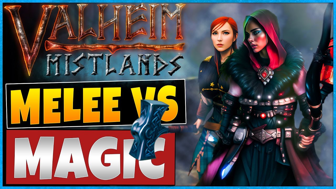 Лучше ли магия, чем ближний бой в обновлении Valheim Mistlands?