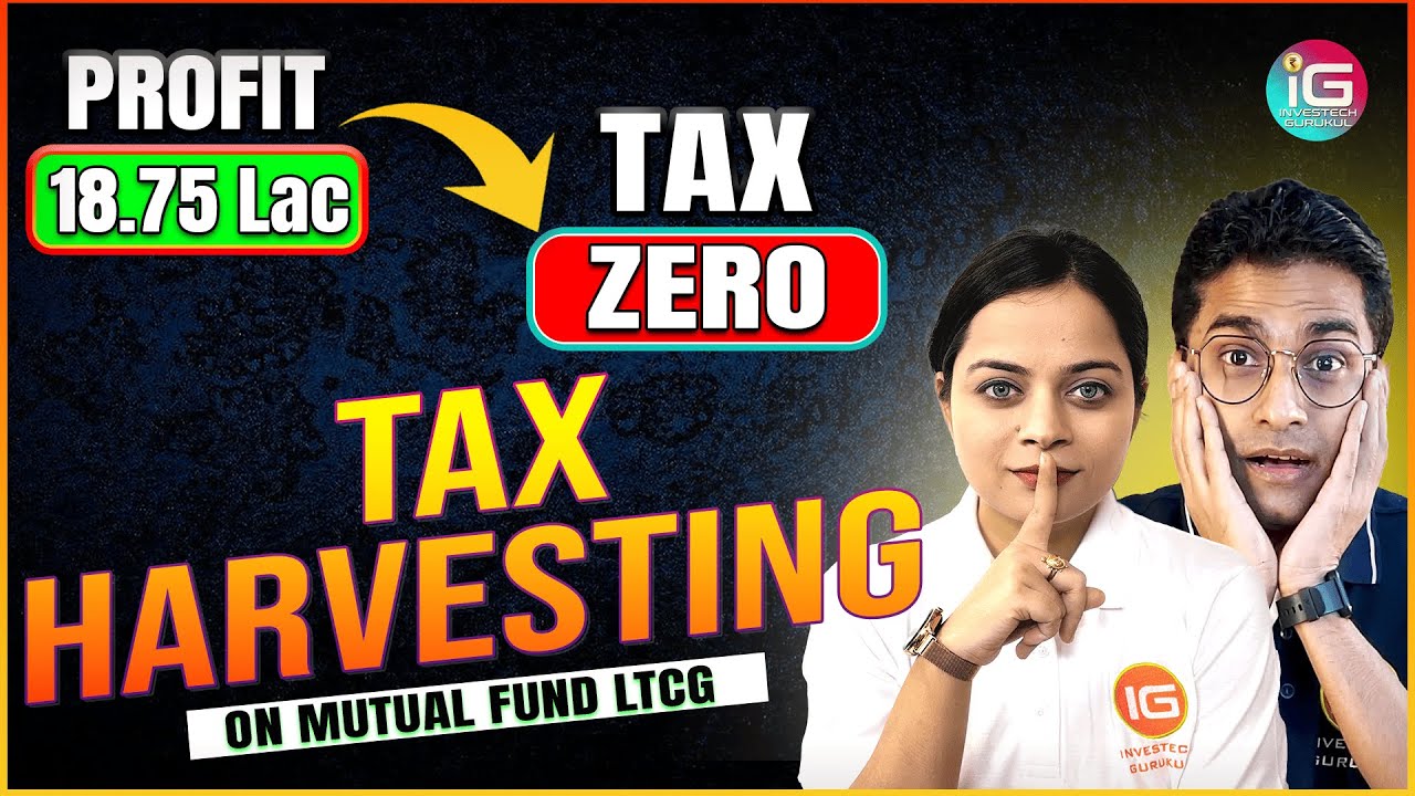 Tax Harvesting on Mutual Fund Profit | Mutual Fund Taxation in India | STCG and LTCG Tax On SIP