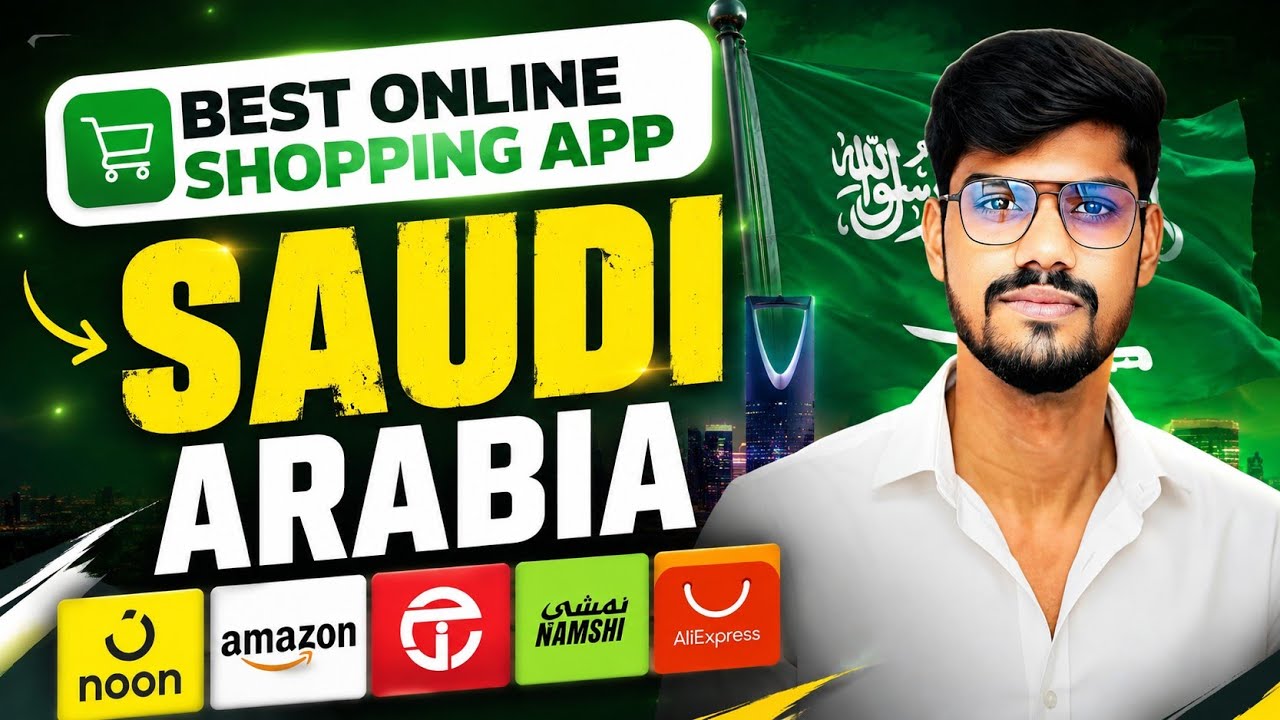 Best Online Shopping Apps in Saudi Arabia 2026 | Top Shopping Apps in KSA | Amazon, Noon & Temu