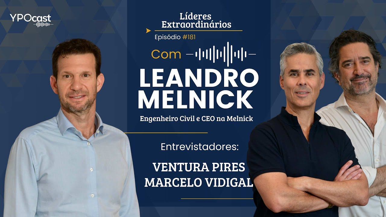 #181 Leandro Melnick - Estratégias para crescer no imobiliário com o maior ROE do segmento
