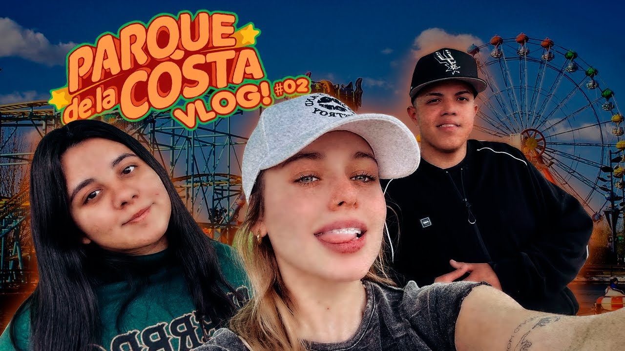 COTY | VLOG #02 | PARQUE DE LA COSTA CON CARLA & EMIR | #TWITCH #PARQUEDELACOSTA #REACCION #COTY