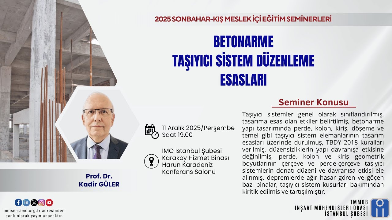 Betonarme Taşıyıcı Sistem Düzenleme Esasları - Prof. Dr. Kadir GÜLER