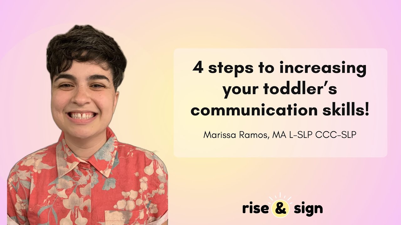 4 Steps to Increasing Your Toddler's Communication Skills: Free Training from a Speech Therapist