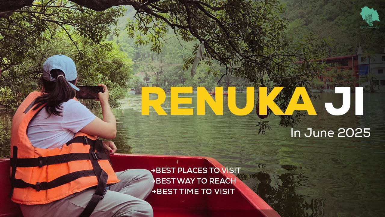 Renuka Ji Himachal Pradesh Travel Guide | How to Reach, Best Time, Hotels, History & Places to Visit