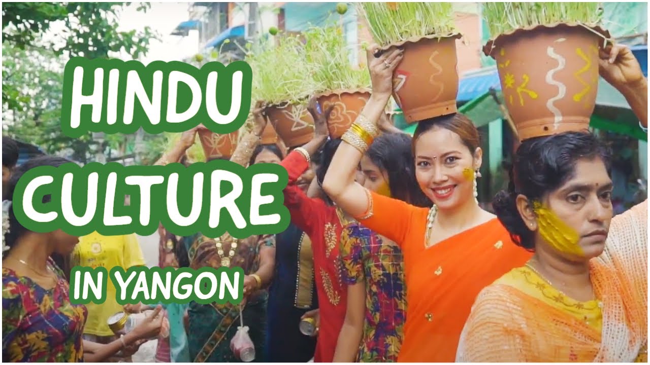 Hindu Culture in YANGON