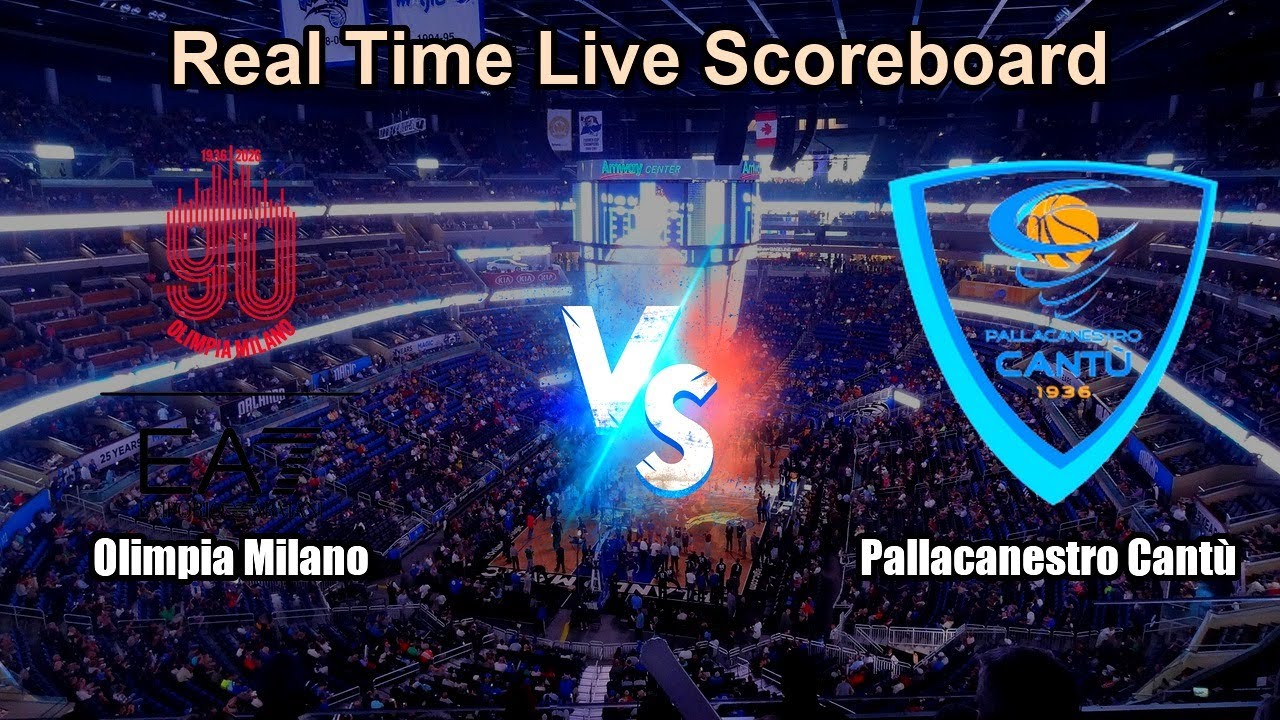 Olimpia Milano vs Pallacanestro Cantù Live Score - Italy Italian Lega Basket Serie A
