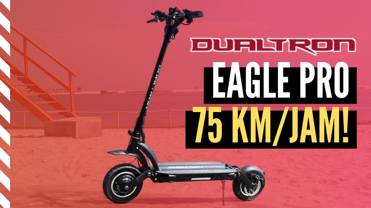 DUALTRON EAGLE PRO | SKUTER LISTRIK  BISA NGEBUT 75KM/JAM !
