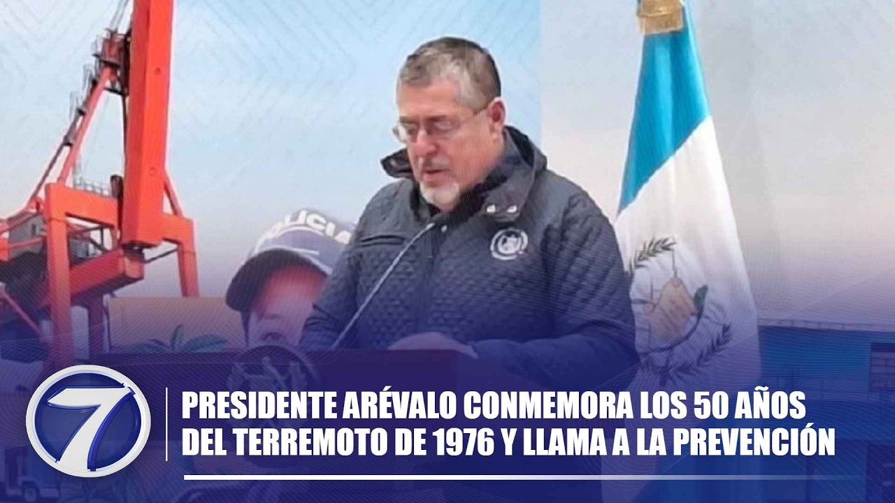 Presidente Arévalo conmemora los 50 años del terremoto de 1976 y llama a la prevención