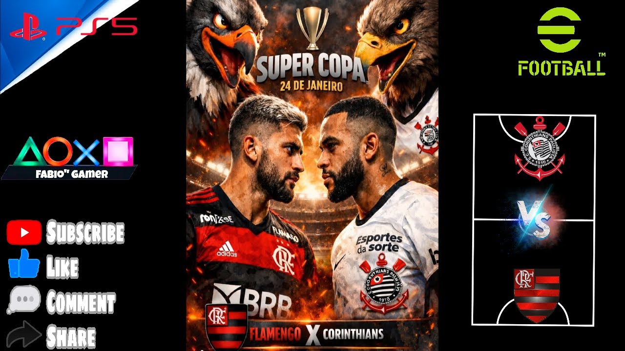 Super Copa - Flamengo x Corinthians  / Quem Será o Campeão