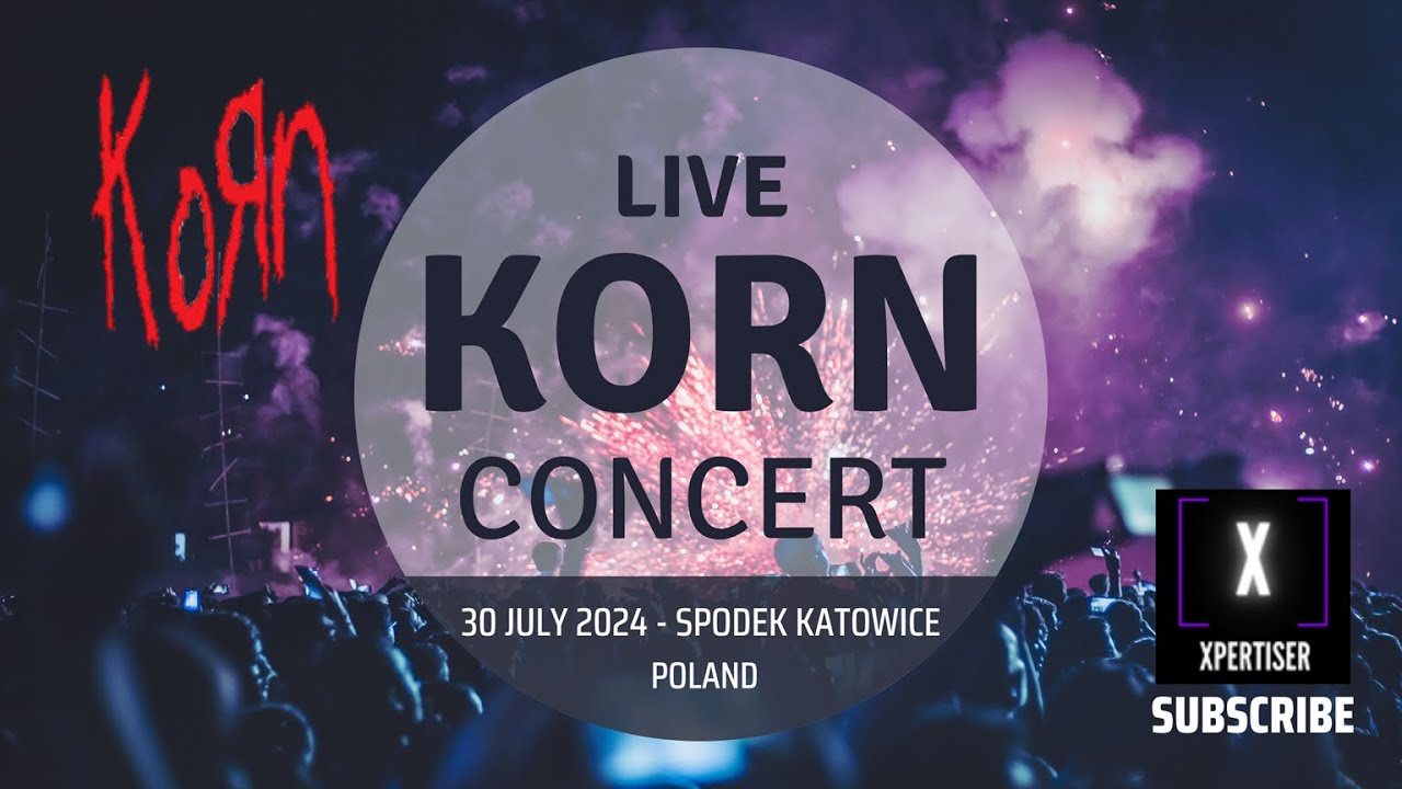 Korn - Full Concert - Live at Spodek Arena, Katowice, Poland - 30 Jul 2024