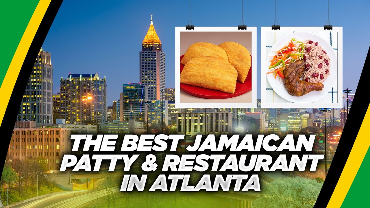 Atlanta Results for 2021 Best Jamaican Patty & Restaurant