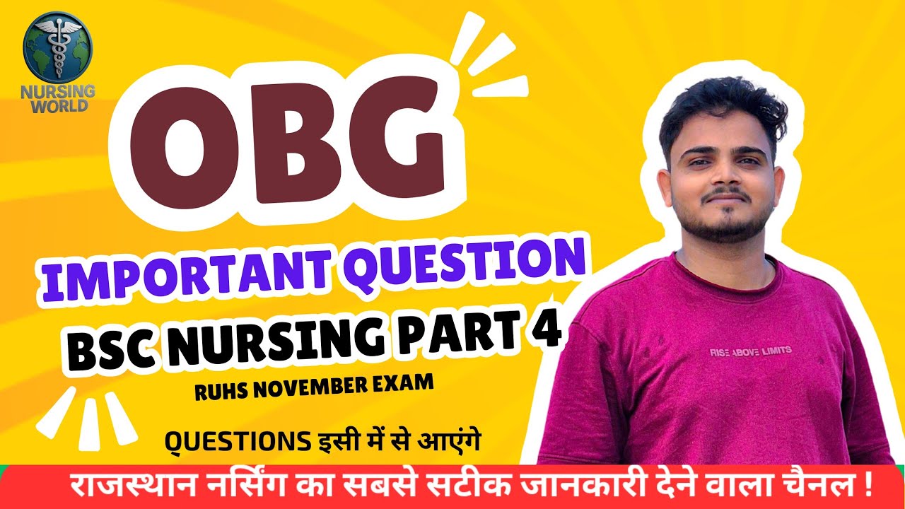 OBG IMPORTANT QUESTION FOR BSC NURSING 4th year #ruhs #bscnursing