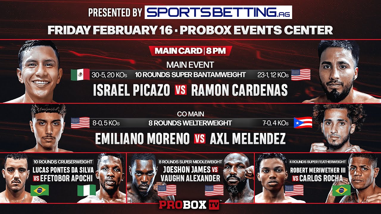 Live on ProboxTV Israel Picazo VS Ramon Cardenas